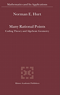 Many Rational Points: Coding Theory and Algebraic Geometry