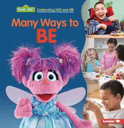 Many Ways to Be