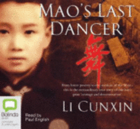 Mao's Last Dancer: Library Edition