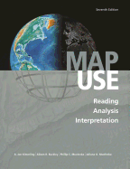 Map Use: Reading, Analysis, Interpretation