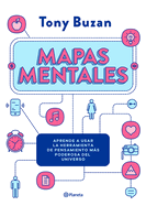 Mapas Mentales: Aprende a Usar La Herramienta de Pensamiento M�s Poderosa del Universo / The Mind Map Book
