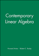 Maple Technology Resource Manual to Accompany Contemporary Linear Algebra