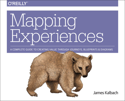 Mapping Experiences - Kalbach, James