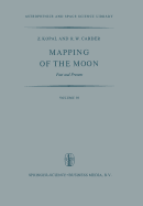Mapping of the Moon: Past and Present
