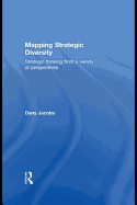 Mapping Strategic Diversity: Strategic Thinking from a Variety of Perspectives