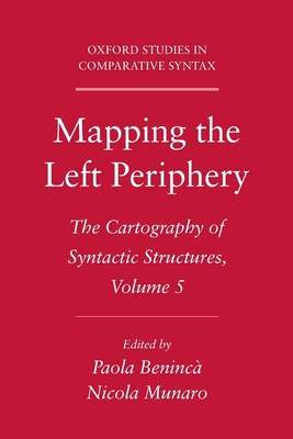 Mapping the Left Periphery - Beninca, Paola