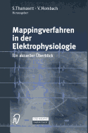 Mappingverfahren in Der Elektrophysiologie: Ein Aktueller Uberblick