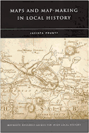Maps and Map-Making in Local History