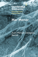 Mar Menor: Histories from the Critical Zone