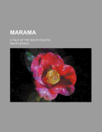 Marama: A Tale of the South Pacific