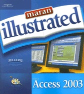 Maran Illustrated Access 2003
