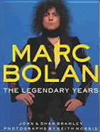 Marc Bolan: The Legendary Years