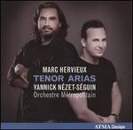 Marc Hervieux Sings Tenor Arias