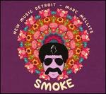 Marc Mellits: Smoke