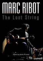 Marc Ribot: The Lost String