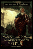 Marc'antonio Haxac and Malta's Devotion to St. Paul