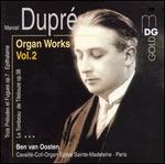 Marcel Dupr�: Organ Works, Vol. 2