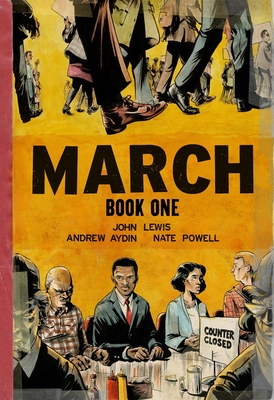March: Book One - Lewis, John, and Aydin, Andrew