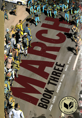 March: Book Three - Lewis, John, and Aydin, Andrew
