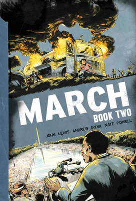 March: Book Two - Lewis, John, and Aydin, Andrew