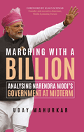 Marching with a Billion: Analysing Narendra Modi's Government at Midterm
