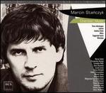 Marcin Stanczyk: Chamber Music