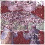 Marco dall'Aquila: Pieces for Lute