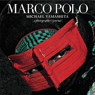 Marco Polo: A Photographer's Journey