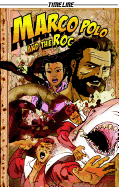 Marco Polo and the Roc