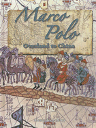 Marco Polo: Overland to China