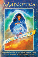 Marconics: The Clarion Call