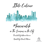 Marcovaldo: Or the Seasons in the City