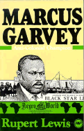 Marcus Garvey: Anti-Colonial Champion
