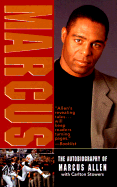Marcus: The Autobiography of Marcus Allen