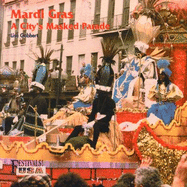 Mardi Gras: A City's Masked Parade