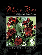 Marfe's Roses