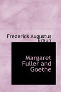 Margaret Fuller and Goethe