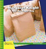 Margaret Knight and the Paper Bag