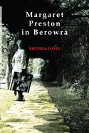 Margaret Preston in Berowra