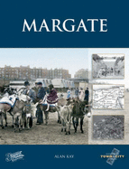 Margate - Kay, Alan, and The Francis Frith Collection (Photographer)