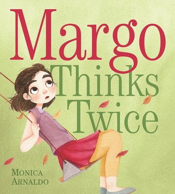 Margo Thinks Twice - 