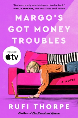 Margo's Got Money Troubles - Thorpe, Rufi