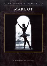 Margot - Tony Palmer