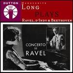 Marguerite Long plays Ravel & d'Indy & Beethoven