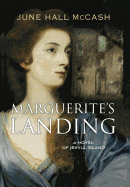 Marguerite's Landing