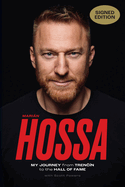 Mari�n Hossa (Autographed Edition)