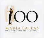 Maria Callas One Hundred Best Classics