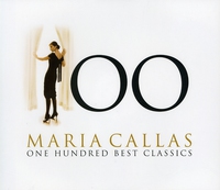 Maria Callas One Hundred Best Classics - 