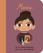 Maria Montessori: My First Maria Montessori