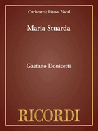 Maria Stuarda: Vocal Score